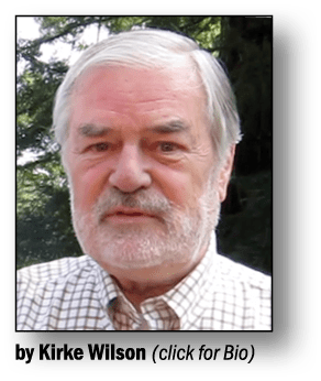 ￼ by Kirke Wilson (click for Bio) 